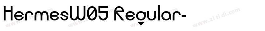 HermesW05 Regular字体转换
